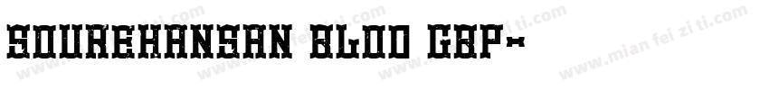 sourehansan blod gbp字体转换